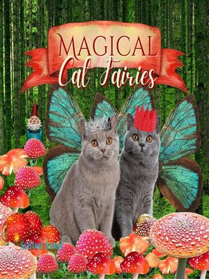 cover image of Magical Cat Fairies
